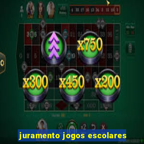 juramento jogos escolares